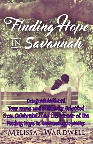 Finding Hope in Savannah by Melissa Wardwell