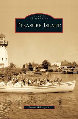 Pleasure Island by Robert McLaughlin