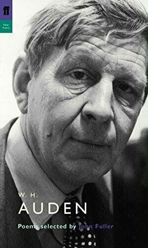 W. H. Auden Poems by John Fuller, W.H. Auden