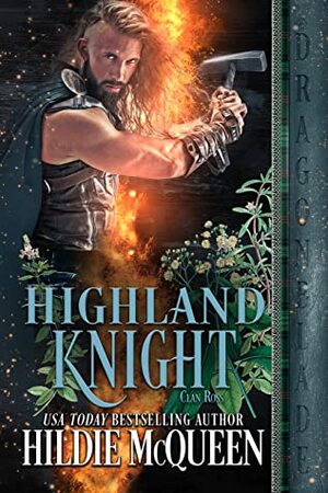 Highland Knight: A Scottish Historical Romance Holiday Novella by Hildie McQueen