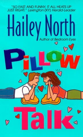 Pillow Talk by Hailey North