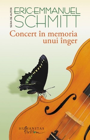 Concert în memoria unui înger by Éric-Emmanuel Schmitt, Simona Brînzaru