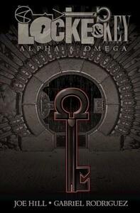 Locke & Key, Vol. 6: Alpha & Omega by Joe Hill