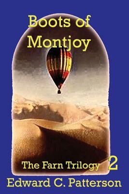 Boots of Montjoy by Edward C. Patterson