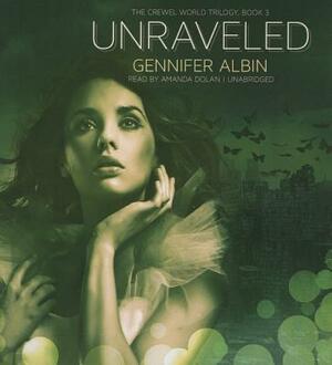 Unraveled by Gennifer Albin