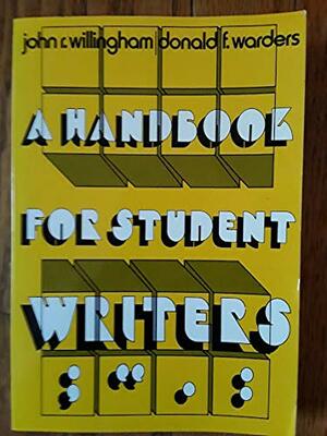 A Handbook for Student Writers by John R. Willingham