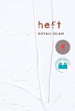 Heft by Doyali Islam