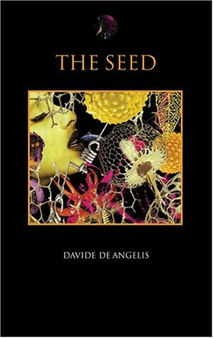 The Seed by Davide De Angelis