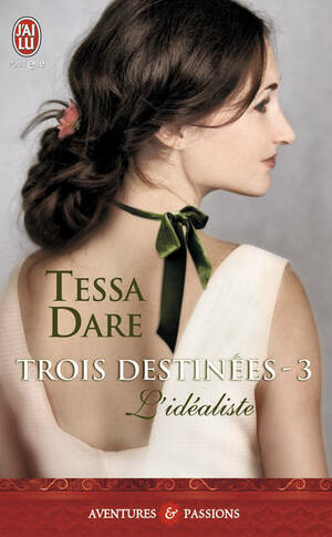 L'idéaliste by Tessa Dare