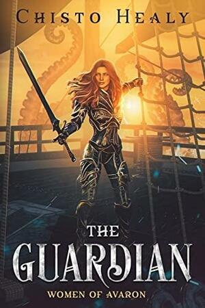The Guardian: The Journey Begins by Chisto Healy