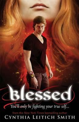 Blessed. by Cynthia Leitich Smith by Cynthia Leitich Smith