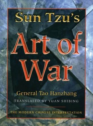 Sun Tzu's Art of War: The Modern Chinese Interpretation by Sun Tzu