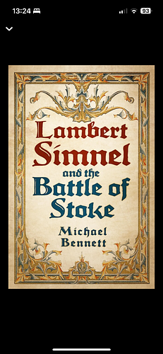 Lambert Simnel and the Battle of Stoke by Michael Bennett