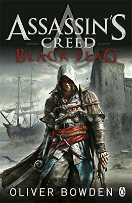Assassin's Creed: Black Flag by Oliver Bowden, Andrew Holmes
