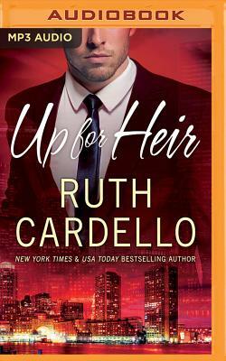Up for Heir by Ruth Cardello