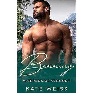 Benning: An Age Gap Mountain Man Curvy Girl Romance by Kate Weiss