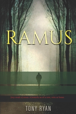 Ramus by Tony Ryan