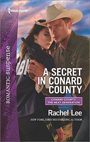 A Secret in Conard County by Rachel Lee