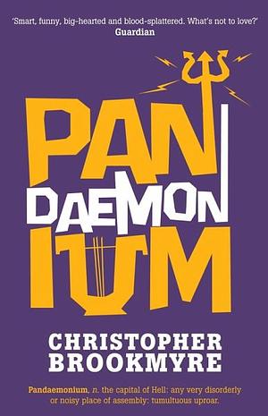 Pandaemonium by Christopher Brookmyre