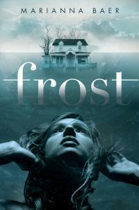 Frost by Marianna Baer