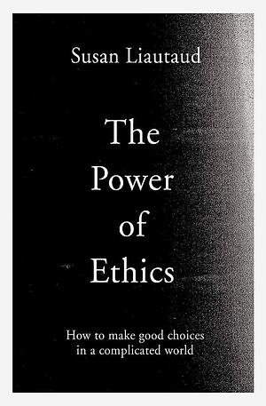 The Edge Of Ethics by Susan Liautaud, Susan Liautaud