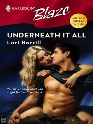 Underneath It All by Lori Borrill