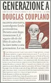 Generazione A by Douglas Coupland