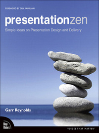 Presentation Zen: Simple Ideas on Presentation Design and Delivery, Enhanced Edition by Garr Reynolds