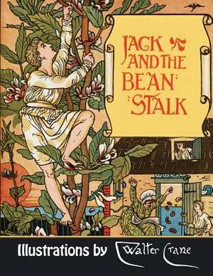 Jack and the Beanstalk (Illustrated) by Joseph Jacobs