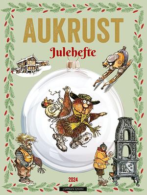 Aukrust julehefte by Kjell Aukrust