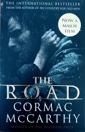 The Road by Cormac McCarthy