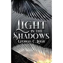 Light in the Shadows by Georgia C. Leigh