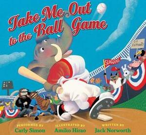 Take Me Out to the Ball Game by Jack Norworth, Amiko Hirao, Carly Simon