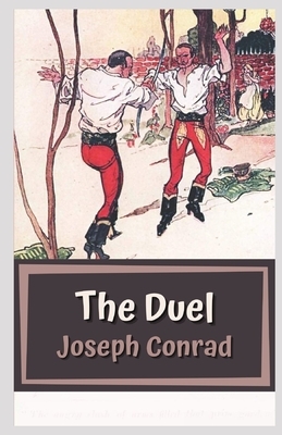 The Duel Illustrated by Joseph Conrad