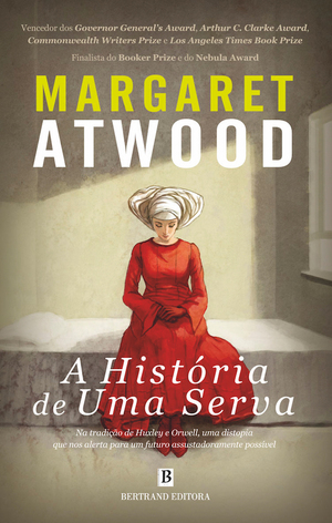 A História de Uma Serva by Margaret Atwood