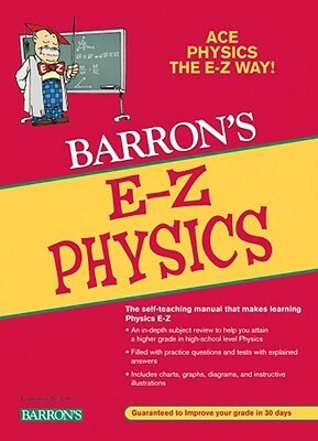 E-Z Physics by Robert L. Lehrman