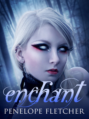 Enchant by Penelope Fletcher