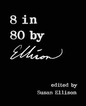 8 in 80 by Ellison by Harlan Ellison