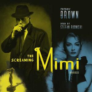 The Screaming Mimi by Fredric Brown