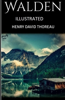 Walden Illustrated by Henry David Thoreau