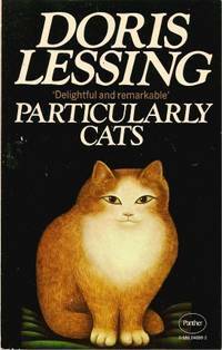 Particularly Cats by Doris Lessing