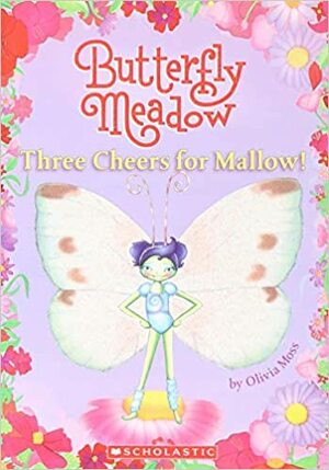 Three Cheers For Mallow by Olivia Moss