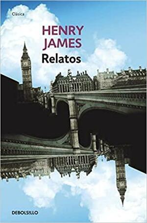 Relatos by Henry James