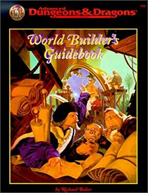 World Builder's Guide Book by Richard Baker