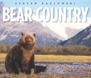 Bear Country: North America's Grizzly, Black, and Polar Bears by Steven Kazlowski