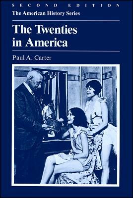 20s in America 2e by Paul A. Carter