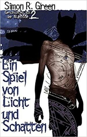 Ein Spiel von Licht und Schatten by Oliver Hoffmann, Simon R. Green