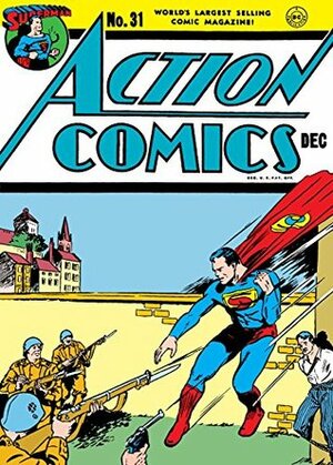 Action Comics (1938-2011) #31 by Kenneth W. Fitch, Chad Grothkopf, Ivan Dmytryk, Sheldon Moldoff, Joseph Sulman, Stan Aschmeier, Joe Shuster, Bernard Baily, Gardner F. Fox, George Papp, Jerry Siegel