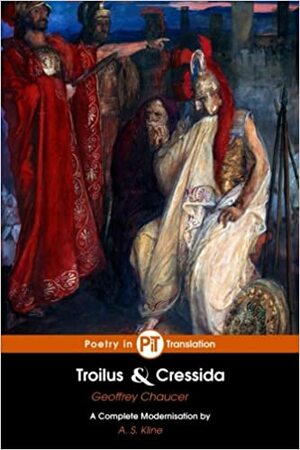 Troilus and Cressida by Geoffrey Chaucer