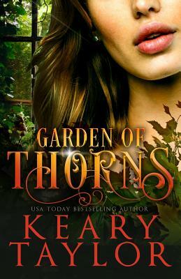 Garden of Thorns by Keary Taylor